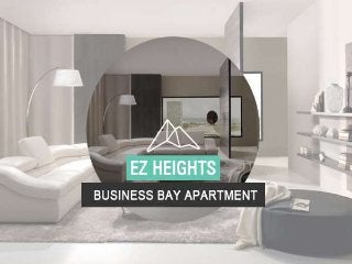 Buy Apartment in Business Bay Through EZ Heights