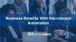 How to Configure Product Variant
Price in Odo V12
OPEN HRMS
Business Benefits With Recruitment
Automation
www.openhrms.com
 