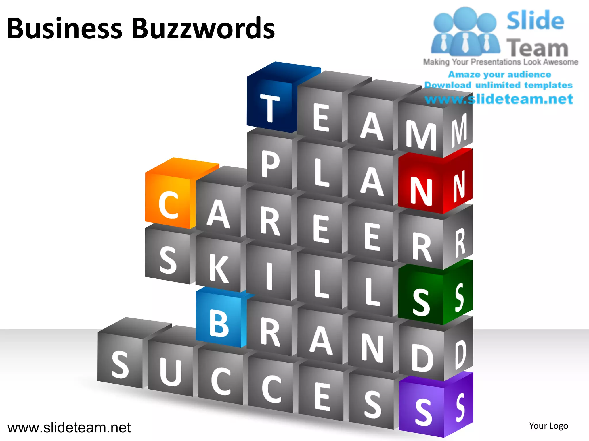 Business Buzzwords




www.slideteam.net    Your Logo
 