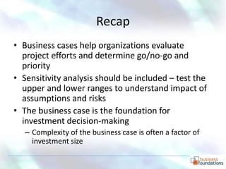 Business Case Development - How and Why Slide 24