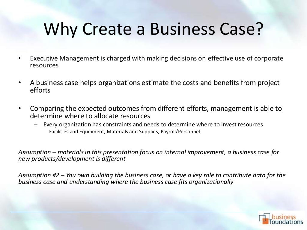 Business Case Development How and Why