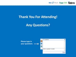 Start Time: 2:00pm EST
Please type in
your questions
 