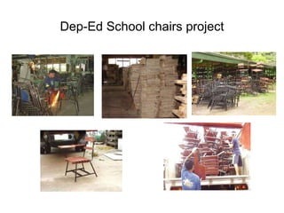 Dep-Ed School chairs project 