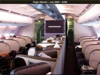 Virgin Atlantic – July 2009 – A340
 