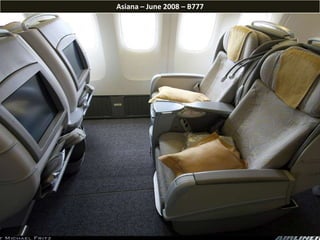 Asiana – June 2008 – B777
 