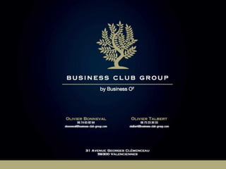 BUSINESS CLUB GROUP Presentation