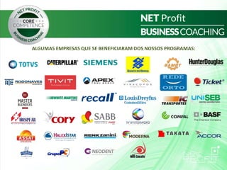 ALGUMAS EMPRESAS QUE SE BENEFICIARAM DOS NOSSOS PROGRAMAS:
 