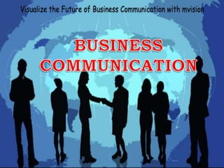 BUSINESS COMMUNICATION 