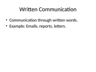 Effective Communication in Business: Types, Skills, and Technology | PPTX