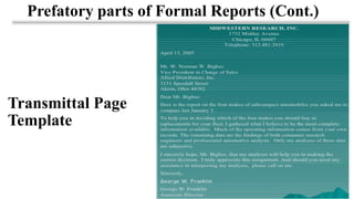 Prefatory parts of Formal Reports (Cont.)
Transmittal Page
Template
 