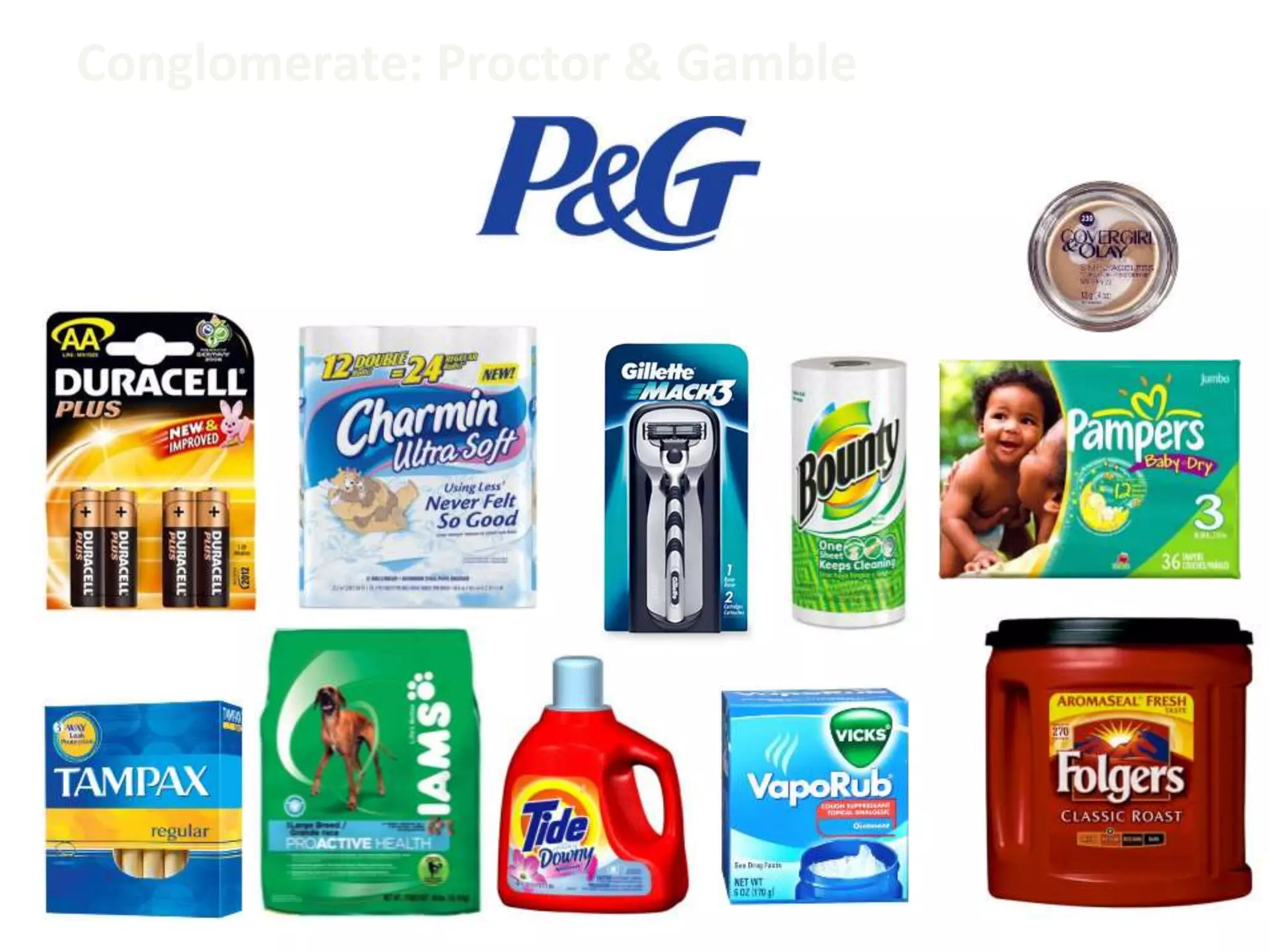 Conglomerate: Proctor & Gamble