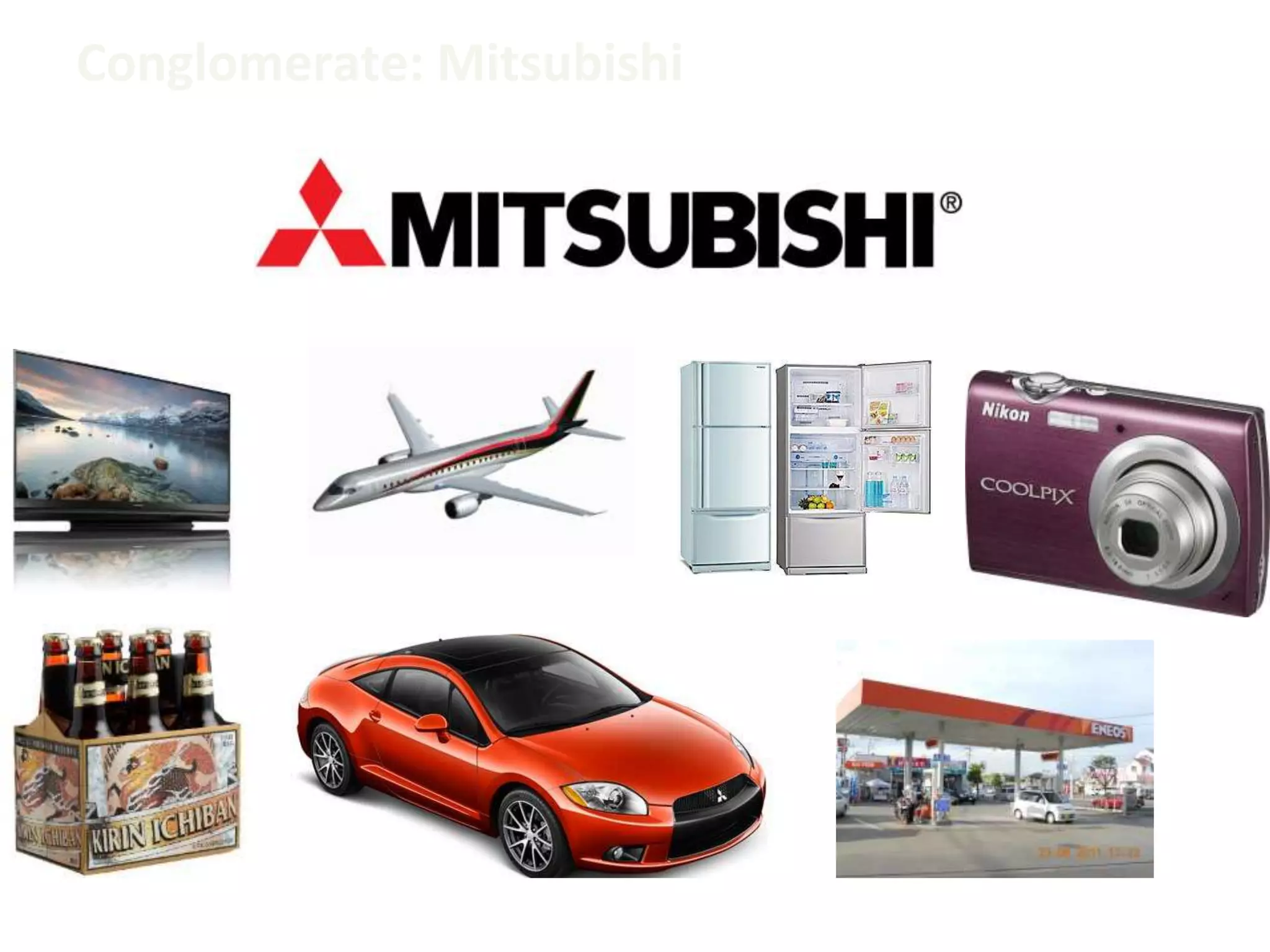 Conglomerate: Mitsubishi