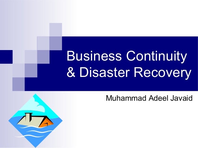 Business continuity disaster recovery dissertation