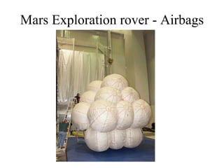 Mars Exploration rover - Airbags 