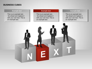 BUSINESS CUBES
This is an example text.
Go ahead and replace it
with your own text. This is
an example text.
Example text
This is an example text.
Go ahead and replace it
with your own text. This is
an example text.
Example text
This is an example text.
Go ahead and replace it
with your own text. This is
an example text.
Example text
 