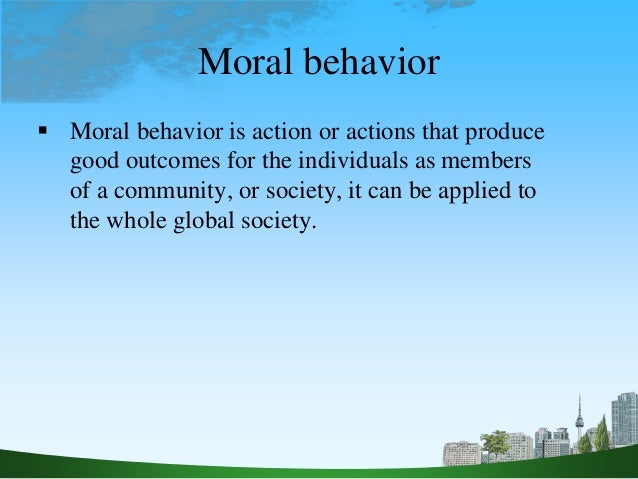 What Is Moral Behavior