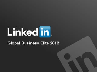 Global Business Elite 2012
 