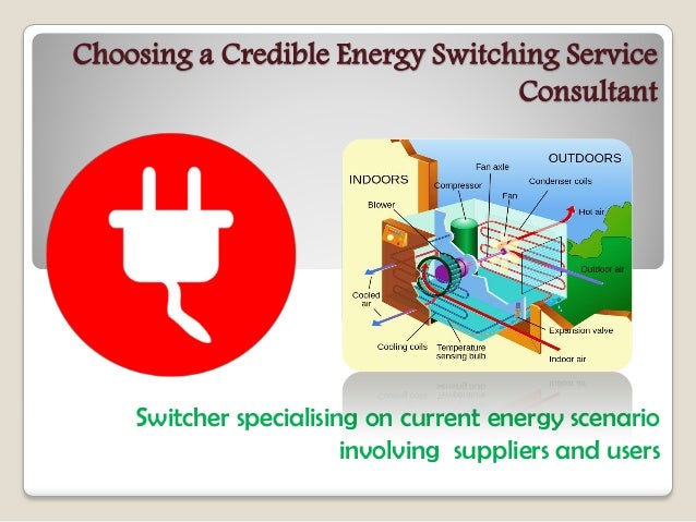 Choosing a Credible Energy Switching Service Consultant