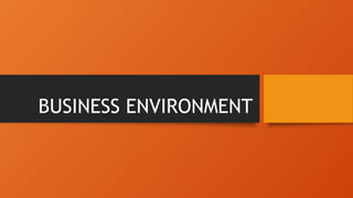 UNDERSTANDING BUSINESS ENVIRONMENT 1A.pptx