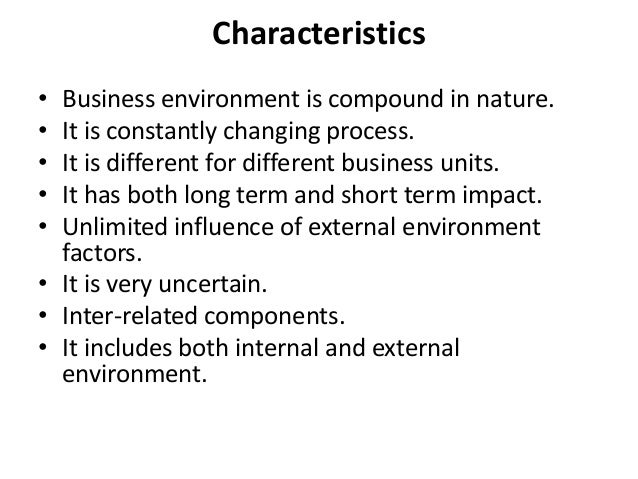 what are the characteristics of marketing environment