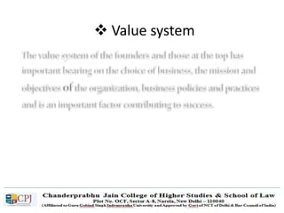  Value system
 
