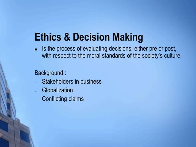 Examples Of Ethical Business Decisions Business ethics Decision Making | PPT