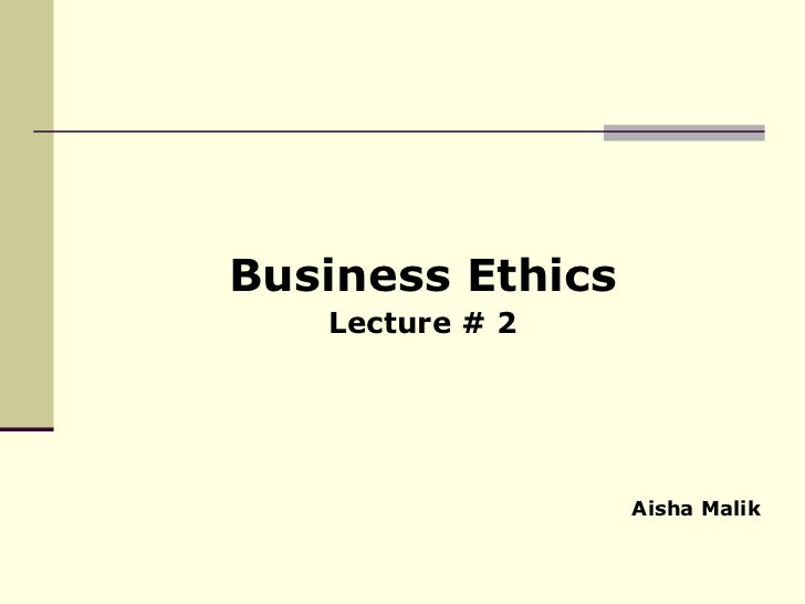 business ethics lecture lesson definition