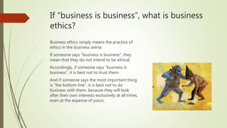 The big questions in business ethics | PPTX