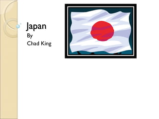 Japan By Chad King 