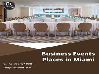 Business events places in miami