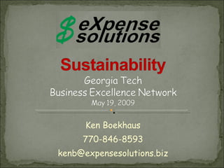 Ken Boekhaus 770-846-8593 [email_address] 