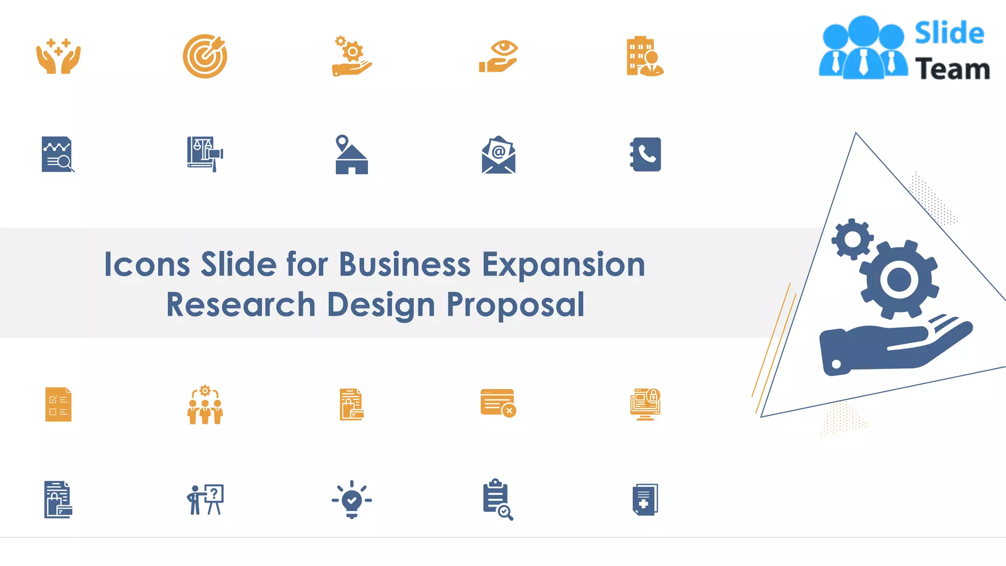 Icons Slide for Business Expansion
Research Design Proposal
30
 