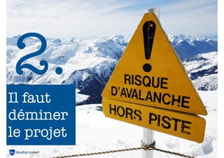 8
Temps
CA
CA
Risque
Prendre des parts
de marché
Réduire
les risques
 