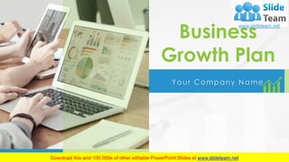 Business
Growth Plan
Your Company Name
 