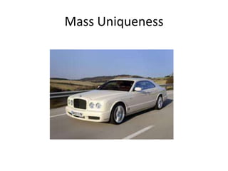 Mass Uniqueness