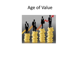 Age of Value