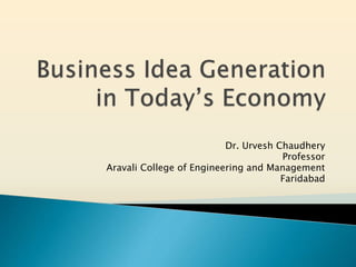 Dr. Urvesh Chaudhery
Professor
Aravali College of Engineering and Management
Faridabad
 