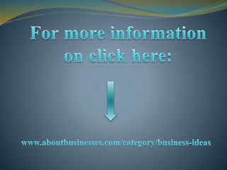 Business ideas