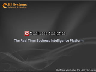 Business Insights ICT Ltd - © 2010

 