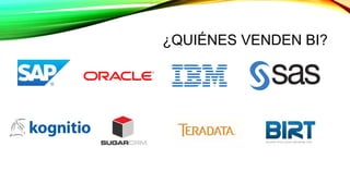 ¿QUIÉNES VENDEN BI?
 