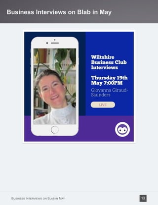 Business Interviews on Blab in May
Business Interviews on Blab in May 13
 