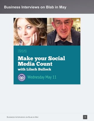 Business Interviews on Blab in May
Business Interviews on Blab in May 9
 