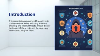Business IT Security Solutions & proactive cybersecurity .pptx