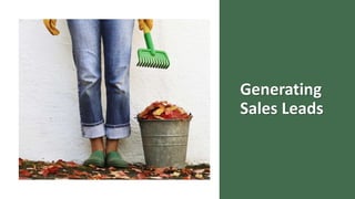 Generating
Sales Leads
 