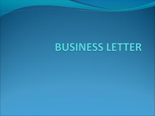 Business letter | PPT | Email | Internet