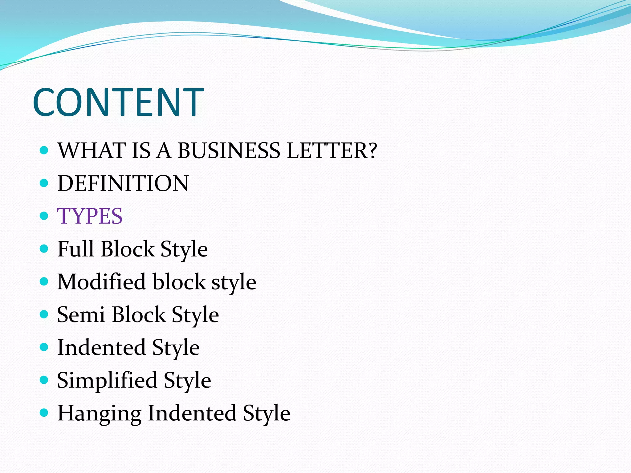 Business letters and different styles PPT