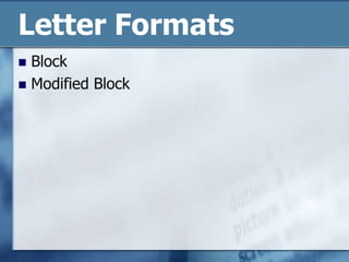 Letter FormatsBlockModified Block
