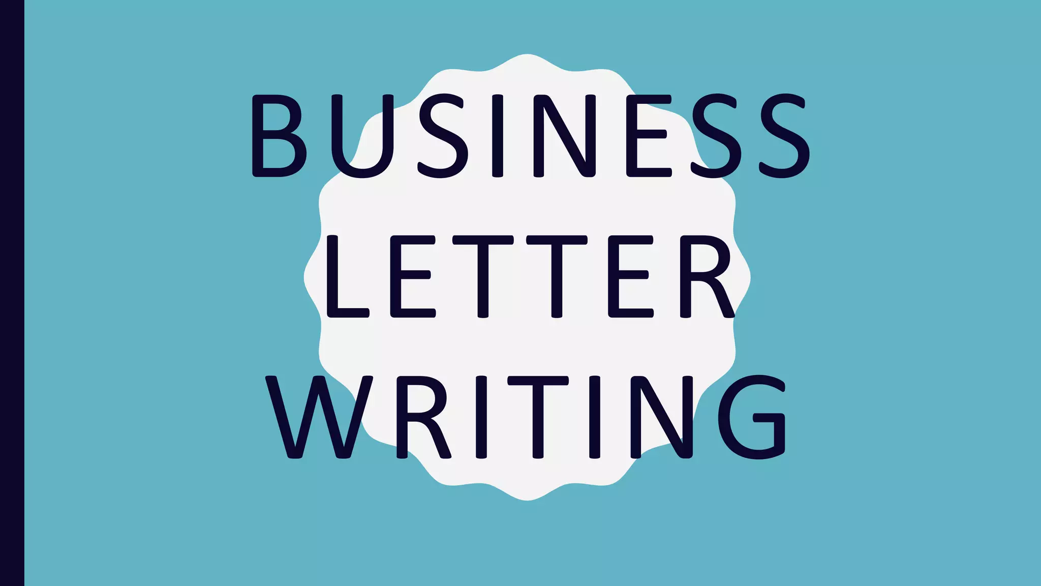Business letter writing presentation | PPTX