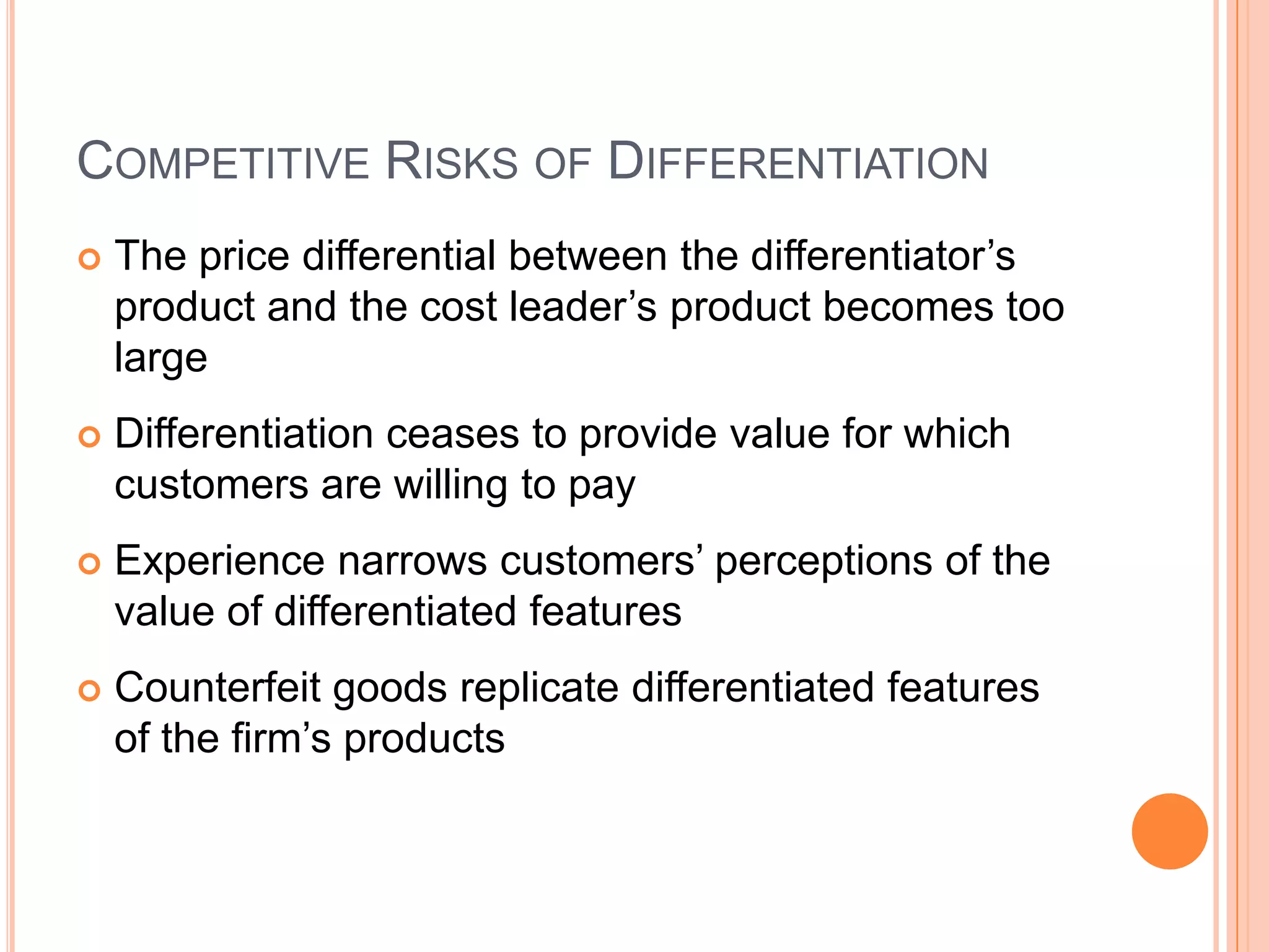 112. DIFFERENTIATION STRATEGYFAILS WHEN?Trying to differentiate on a feature buyers do not perceive as lowering their cost or enhancing their well-being