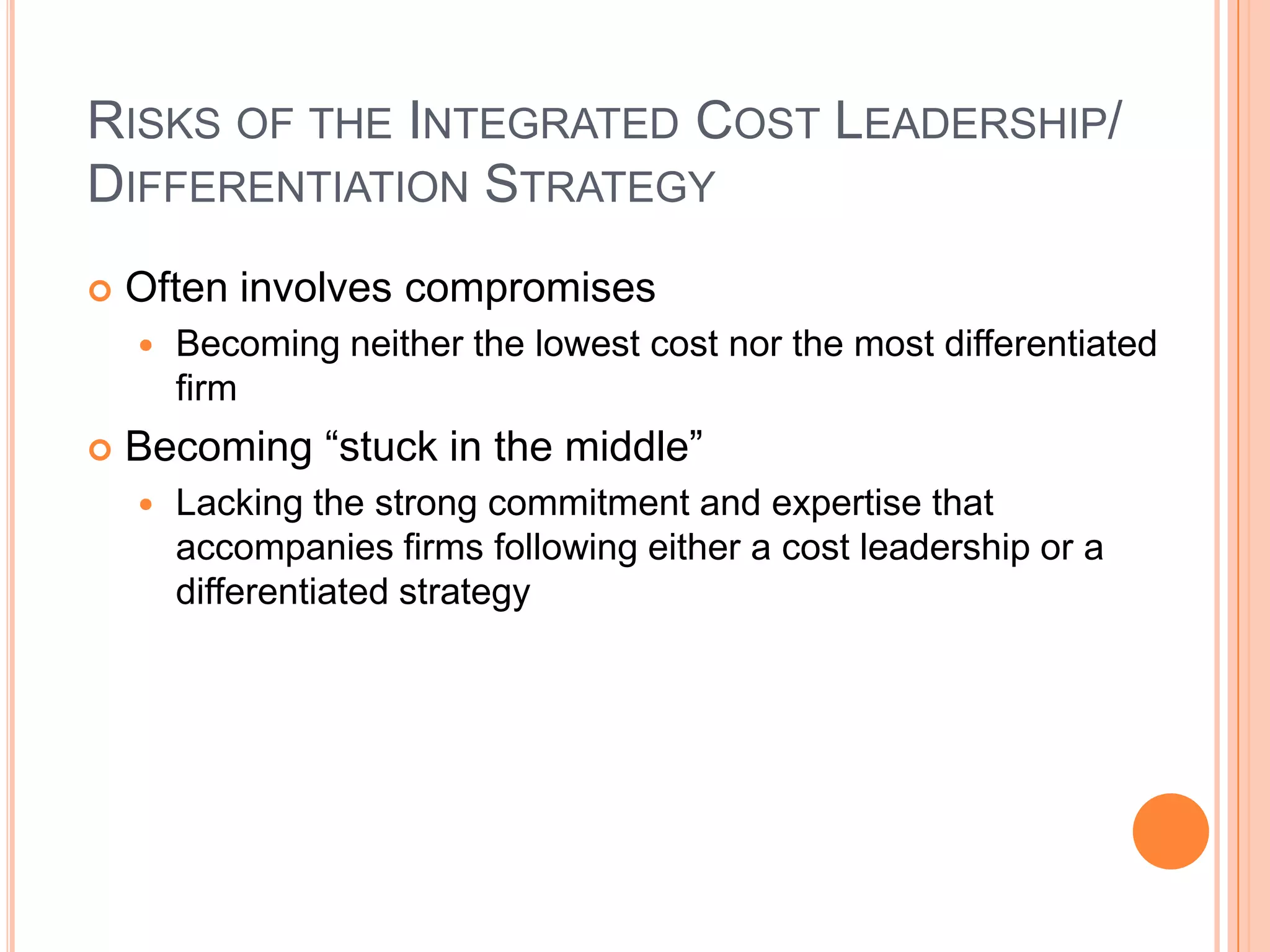 Focused Differentiation Strategy 